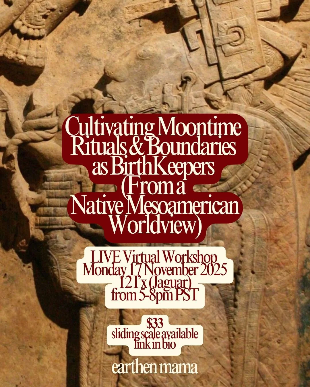 Cultivating Moontime Rituals & Boundaries as BirthKeepers (From a Native Mesoamerican Worldview)