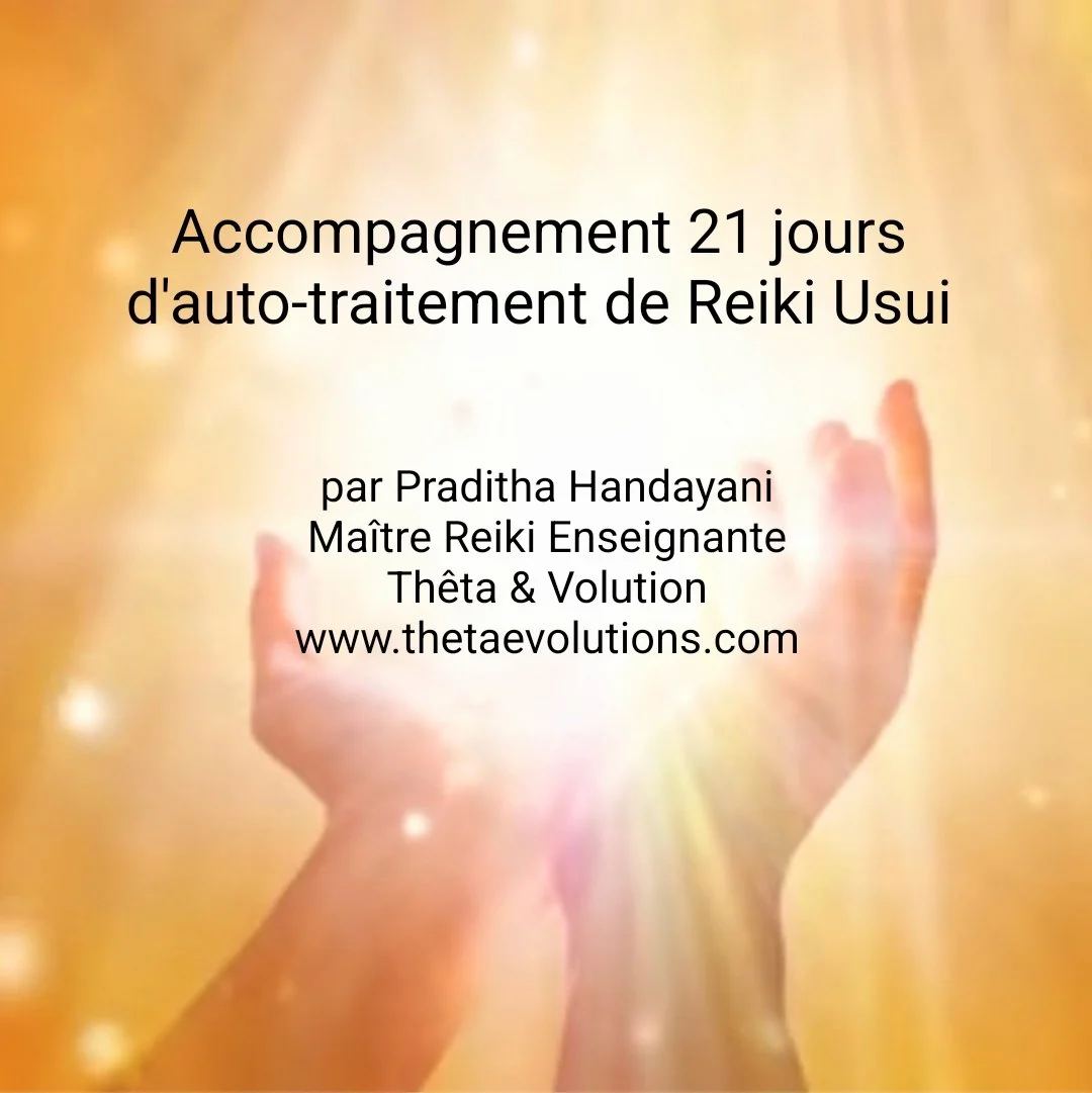 Acommpagnement autotraitement 21 jours Reiki Usui