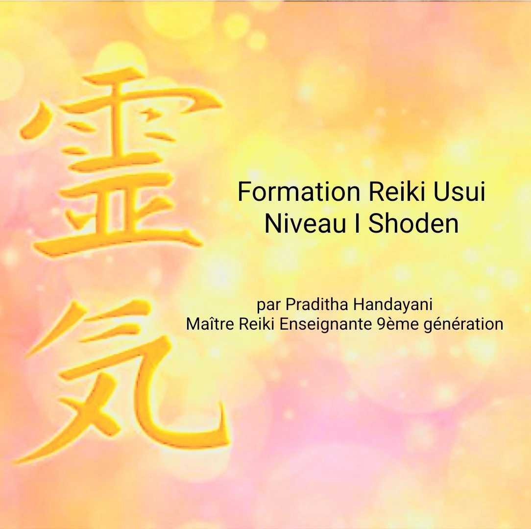 Formation Reiki Usui Niveau I Shoden