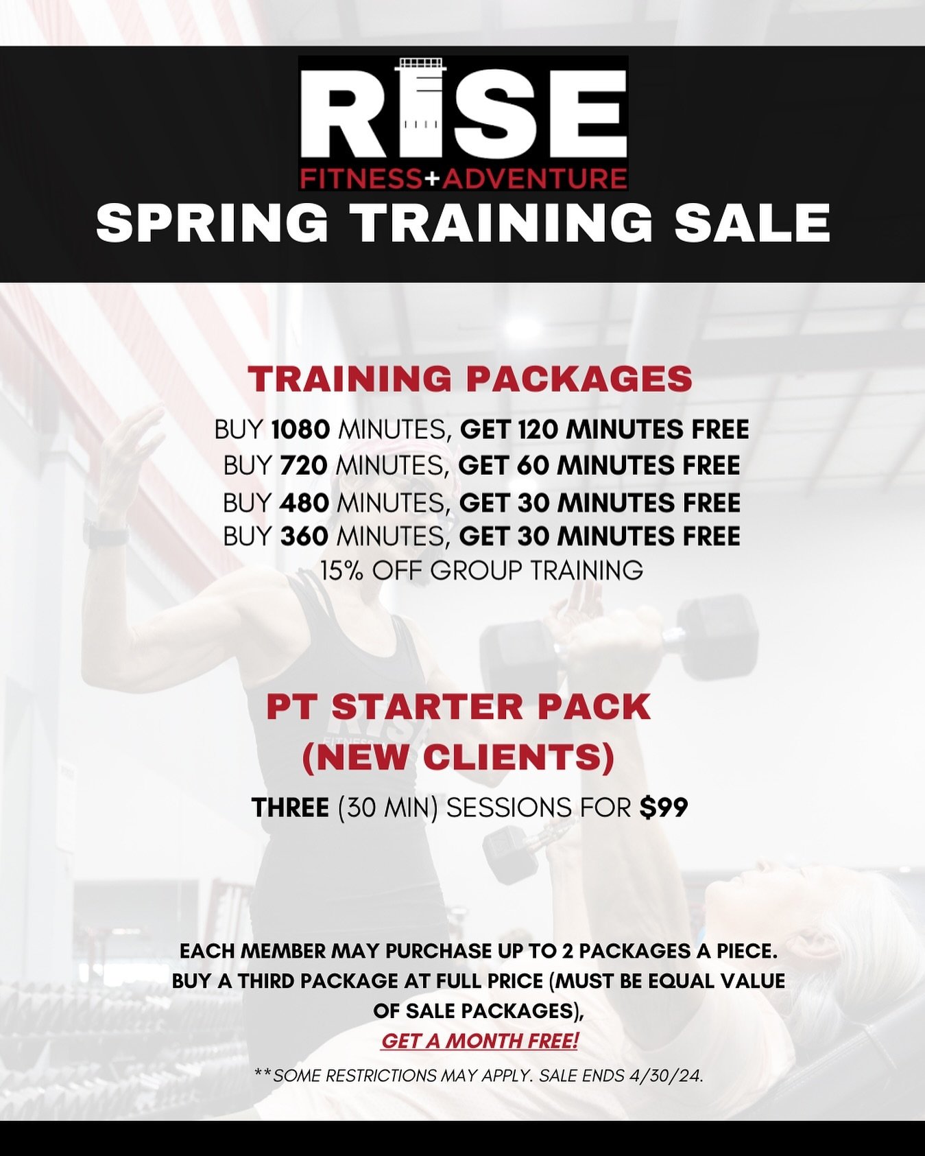 ‼️ LIMITED TIME PERSONAL TRAINING SALE ‼️

ALL RISE members will be able to participate in this amazing deal! 

➡️ BUY 1080 MINUTES, GET 120 FREE
➡️ BUY 720 MINUTES, GET 60 FREE
➡️ BUY 460 MINUTES, GET 60 FREE
➡️ BUY 340 MINUTES, GET 30 FREE
➡️ 15% O