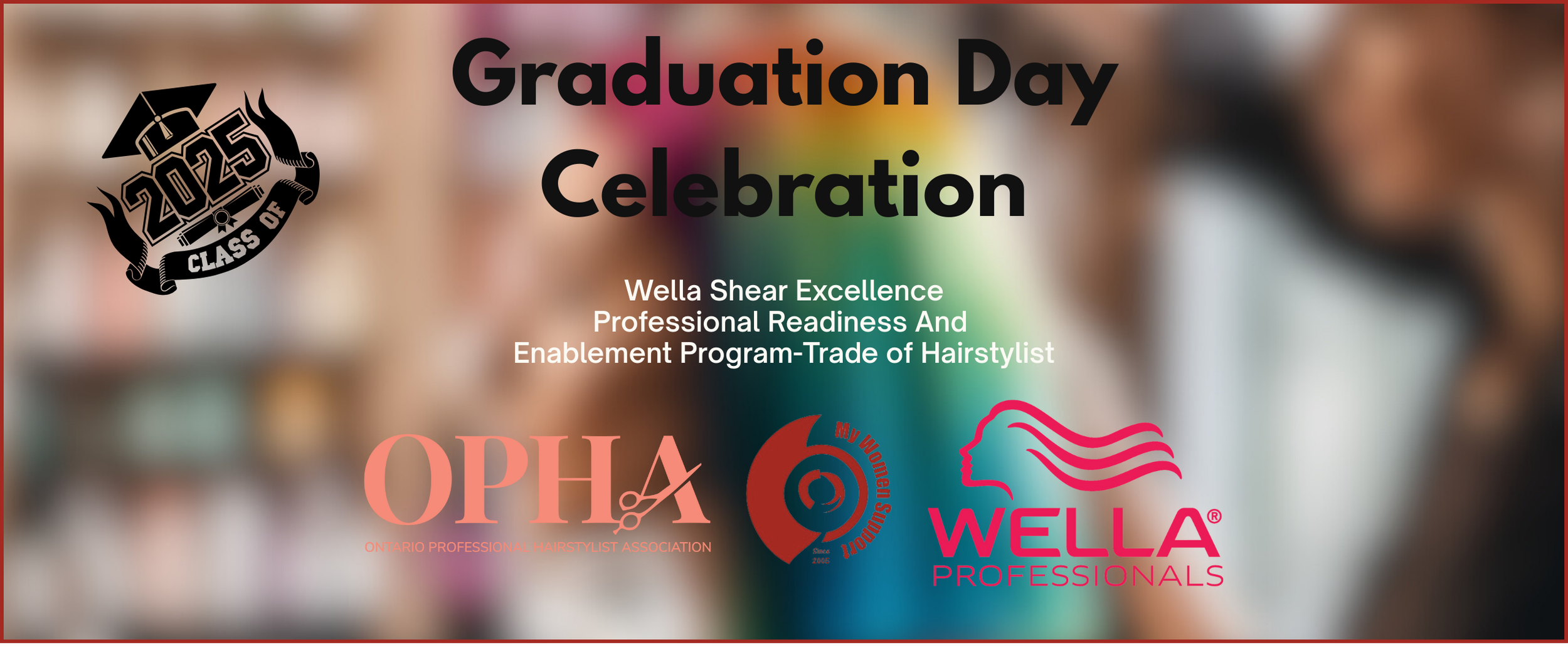 MWS X Wella Graduation Day Celebration