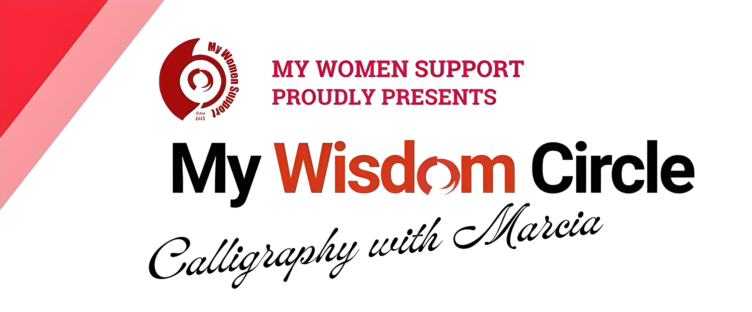 My Wisdom Circle: Calligraphy with Marcia