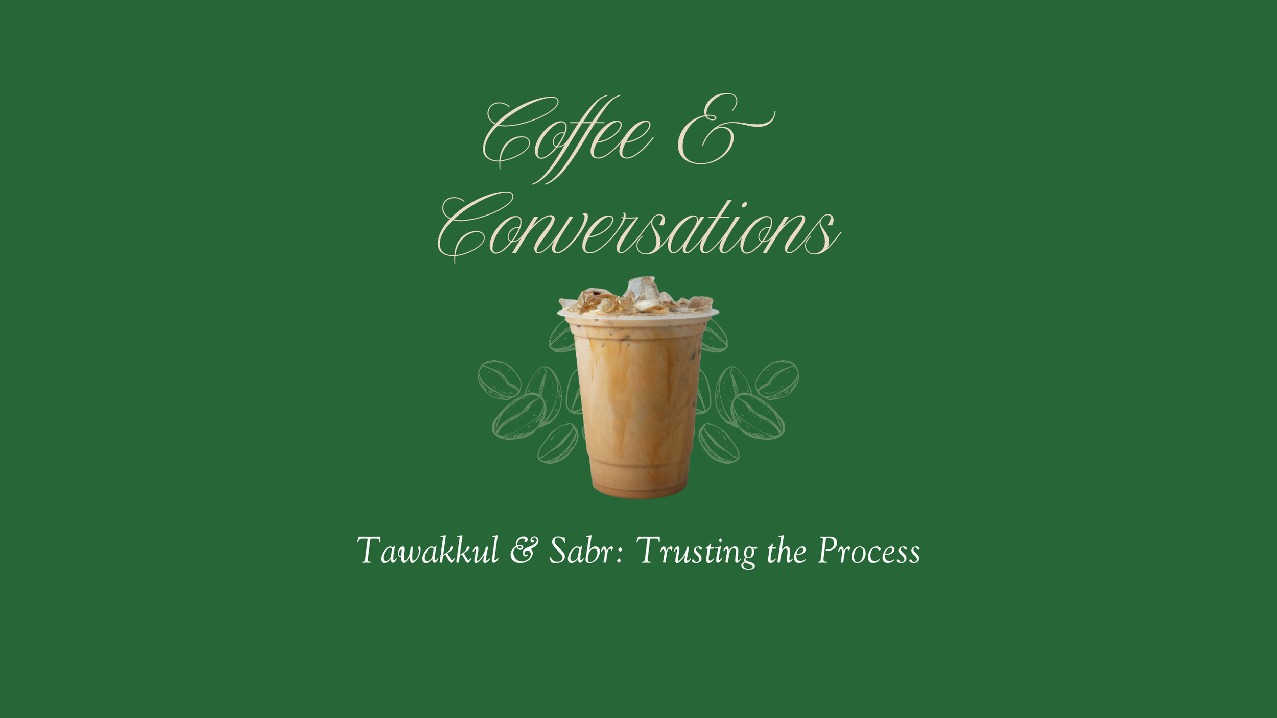 Tawakkul & Sabr Trusting the.png