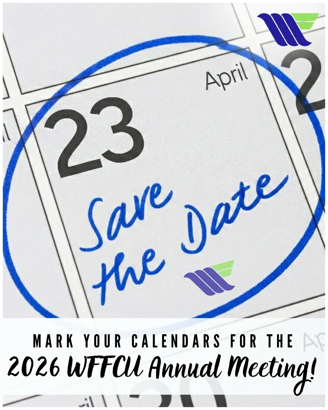 Mark your calendars, members! 💚🌟

🗓️ The WWFCU 2026 Annual Meeting is coming on April 23!

Come enjoy an evening of great food, community spirit, and exciting cash prizes. 🤩 We&rsquo;ll be celebrating a successful year and sharing what&rsquo;s ne