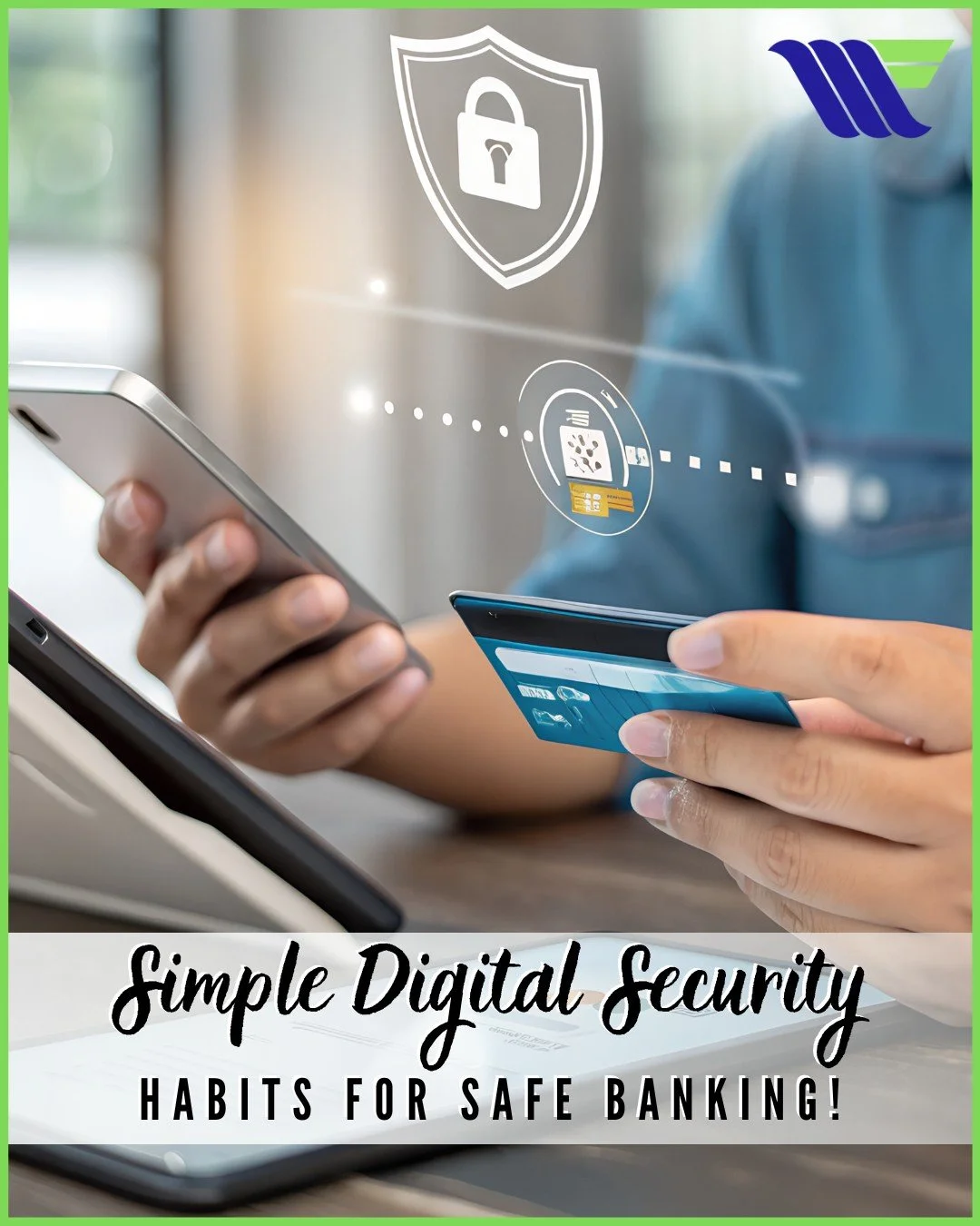 A secure financial journey starts with strong digital habits! 🔐✨ Protecting your Online Banking access is easier than you think when you stick to a few proven practices:

- Use complex, unique passwords for every financial portal
- Never share your 