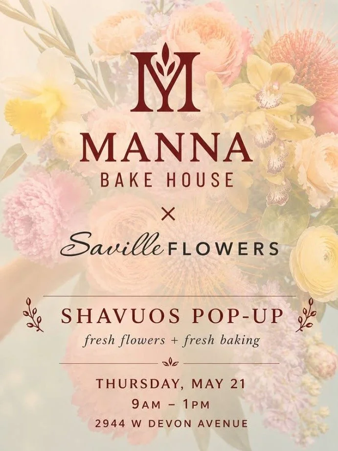 TODAY! Stop by and grab a bouquet of flowers at @mannabakehousechicago in honor of the Shavout holiday. 💐 

We'll be outside 2944 W Devon Avenue from 9:00am - 1:00pm or until we sell out of flowers.

Come by for flowers, pastries, coffee, and a litt