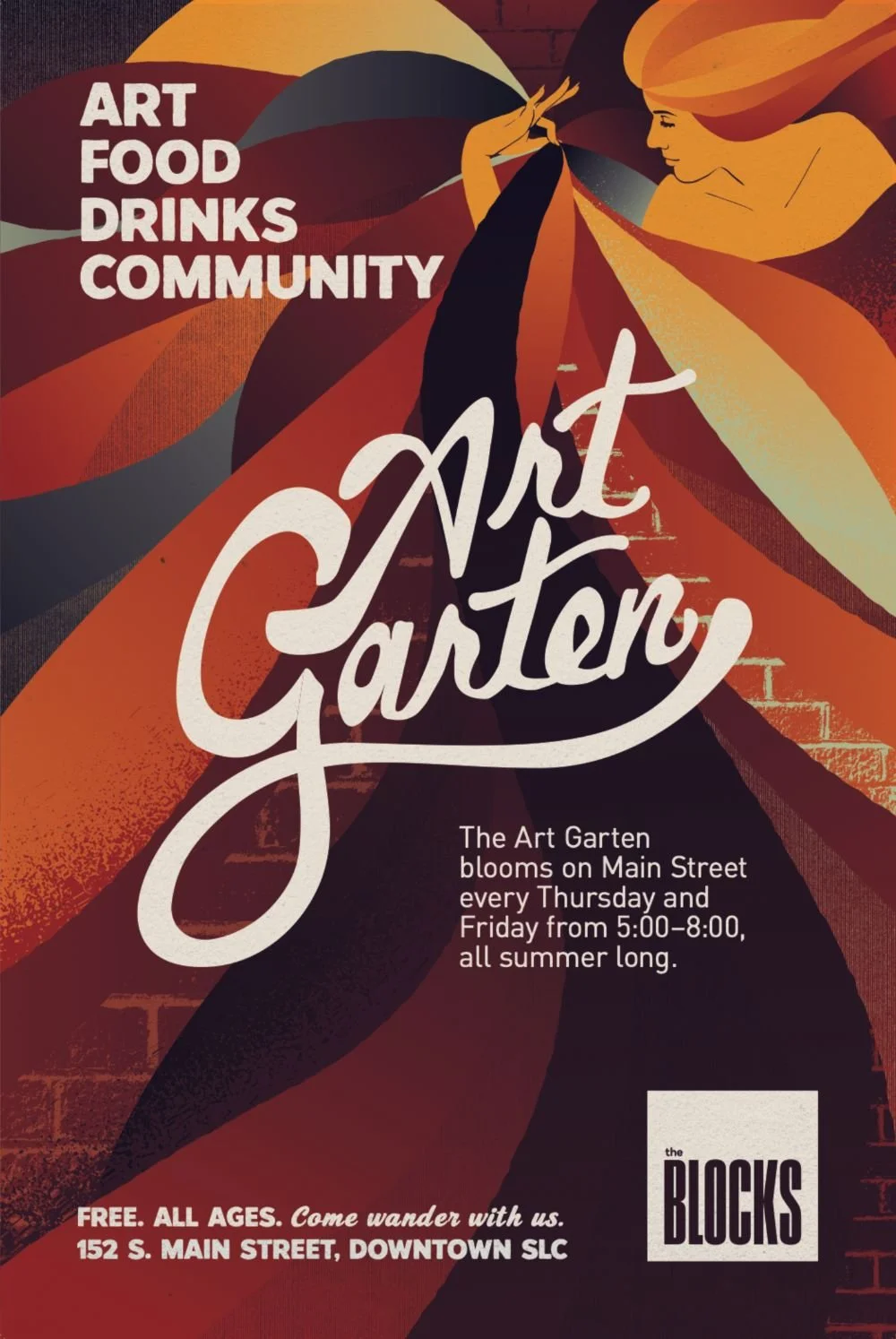 Poster promoting Art Garten on Main Street with bold, colorful graphic art of a woman in the background. The poster lists art, food, drinks, and live performances as features, with details about event timing and location.