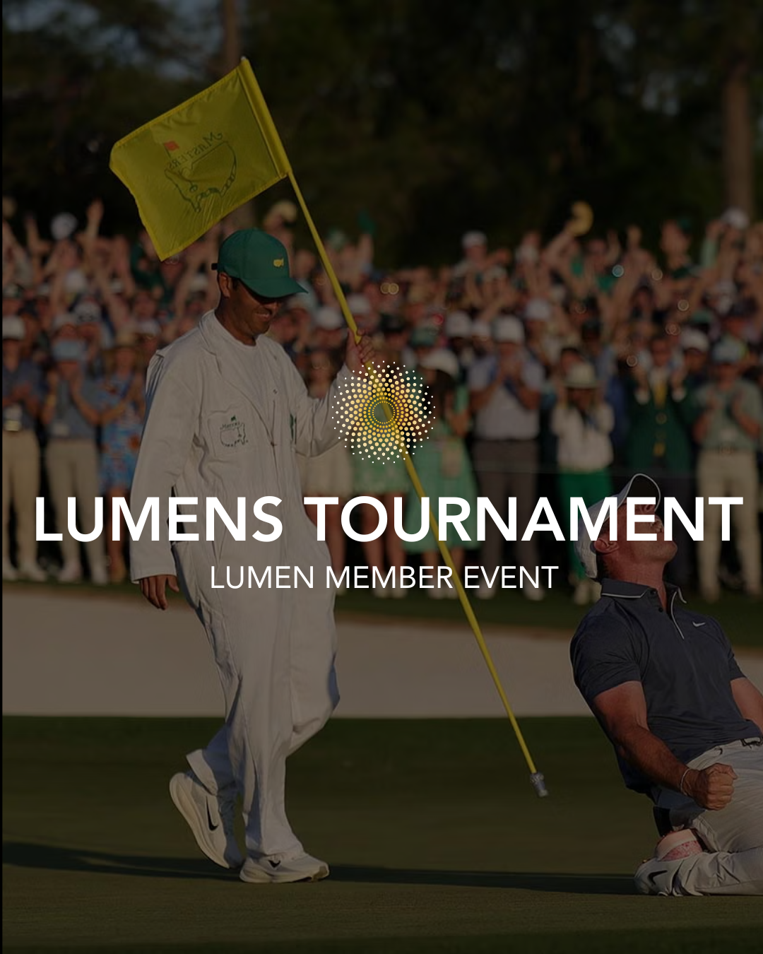 Member Masters Event: LUMENS Tournament