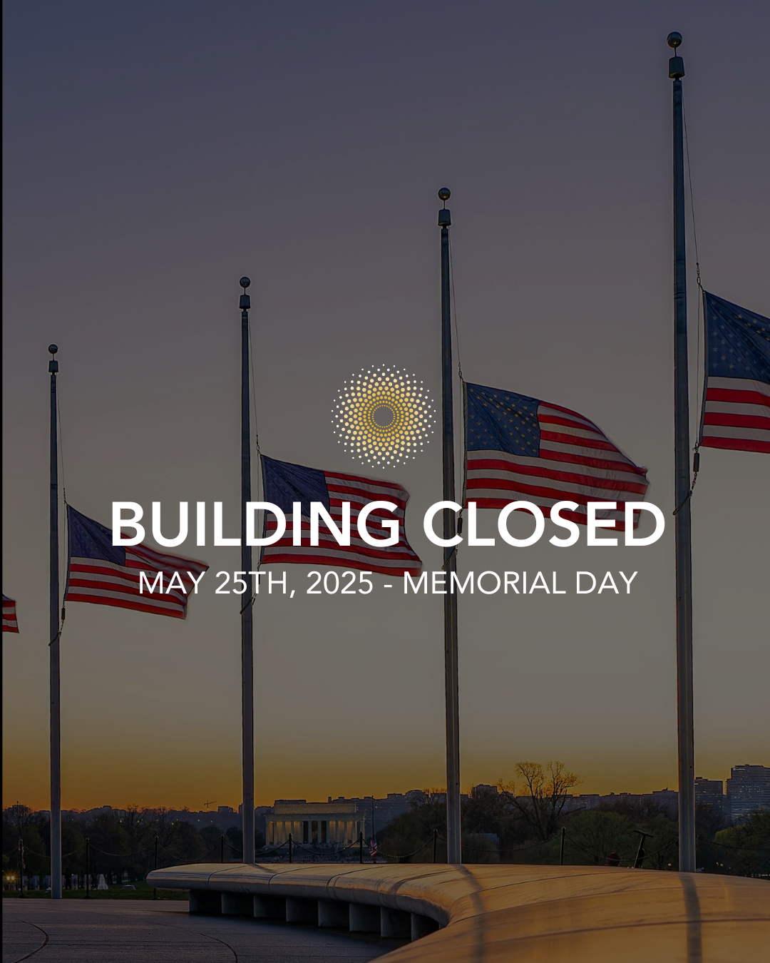 Memorial Day Update - Management Office Closed 5/25