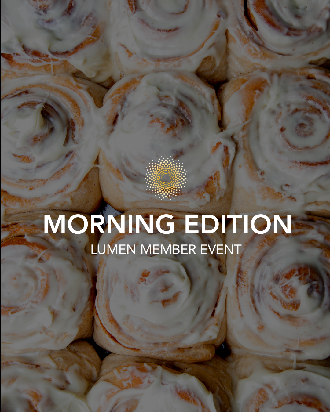 Member Event - Morning Edition
