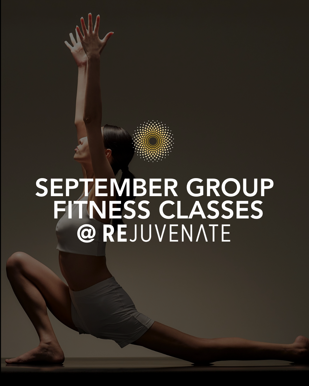 REJUVENATE: September Group Fitness Classes