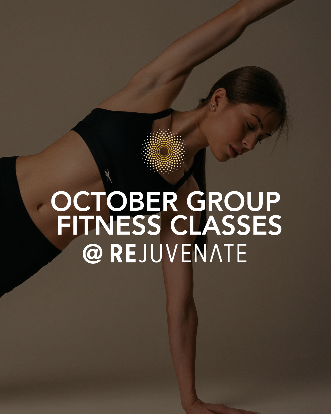 REJUVENATE: October Group Fitness Classes