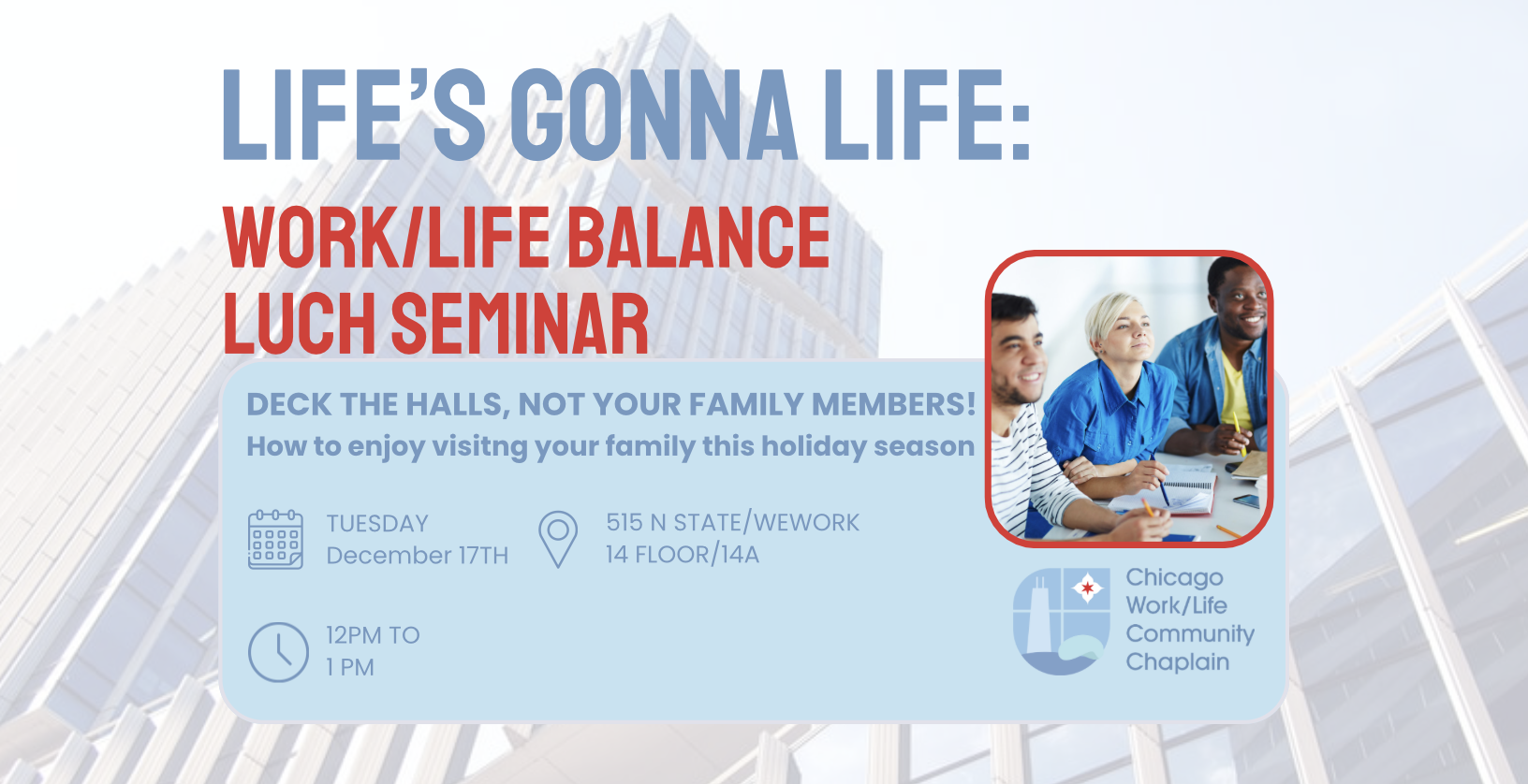 Life's Gonna Life Lunch Seminar: Navigating Family Holiday Visits