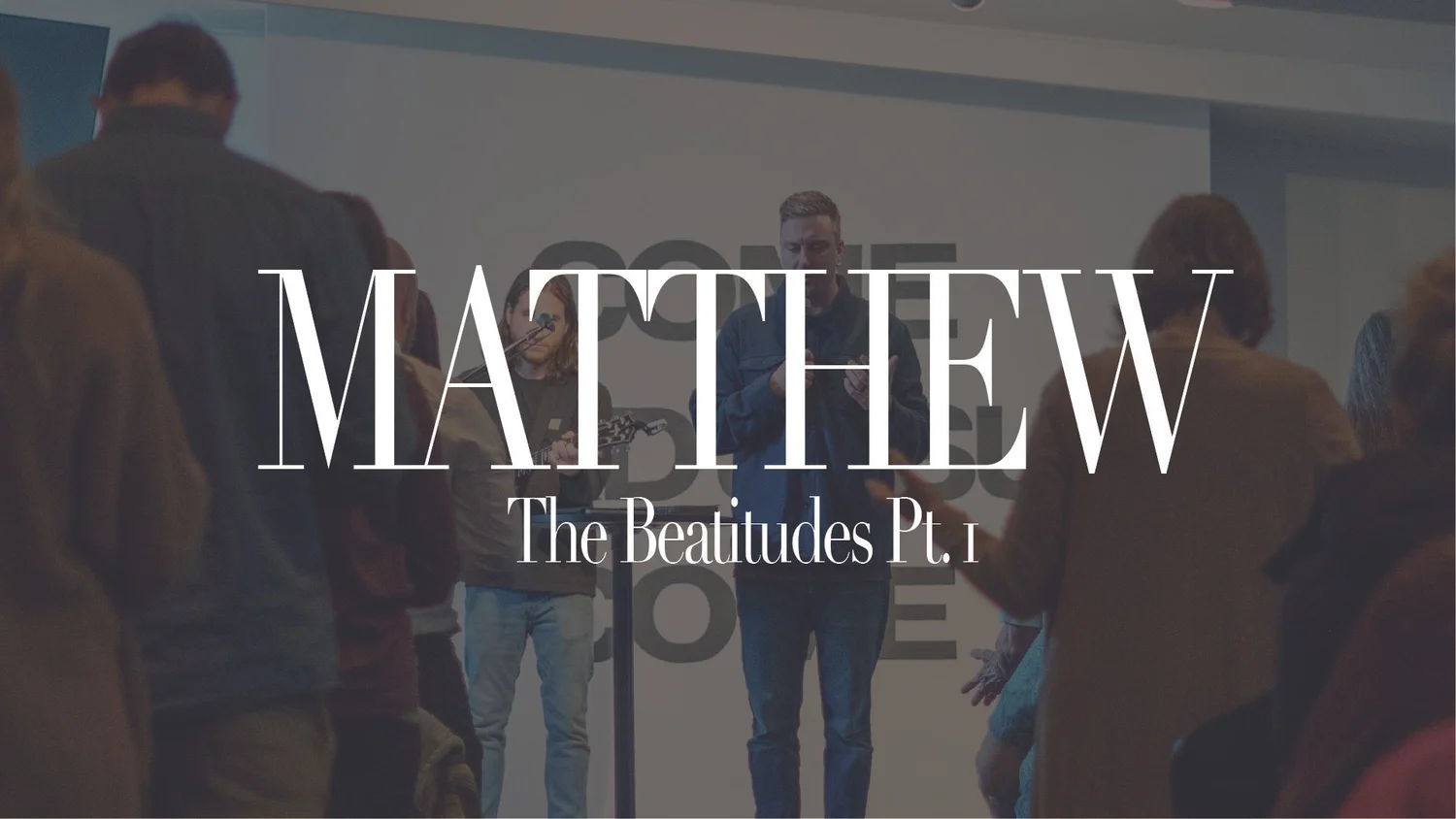 The Beatitudes Pt. 1