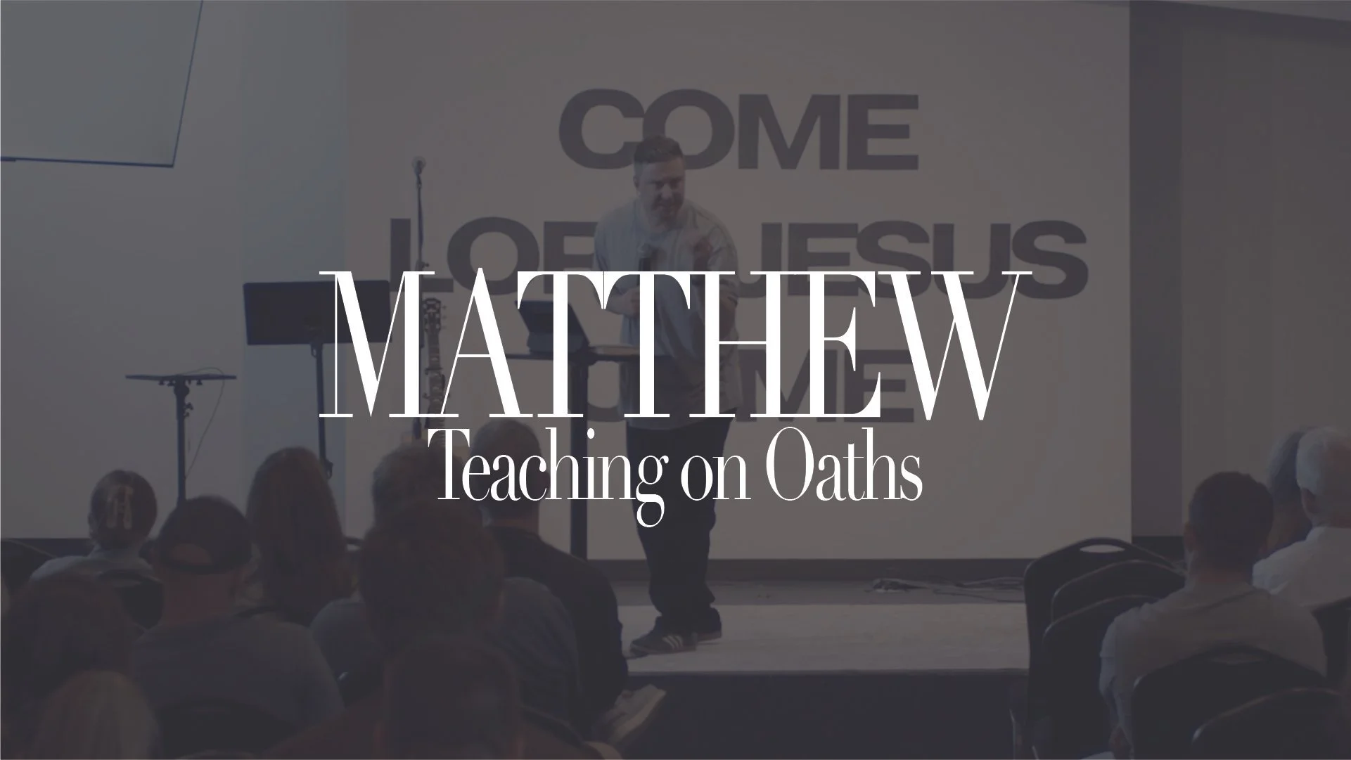 Matthew: Teaching on Oaths