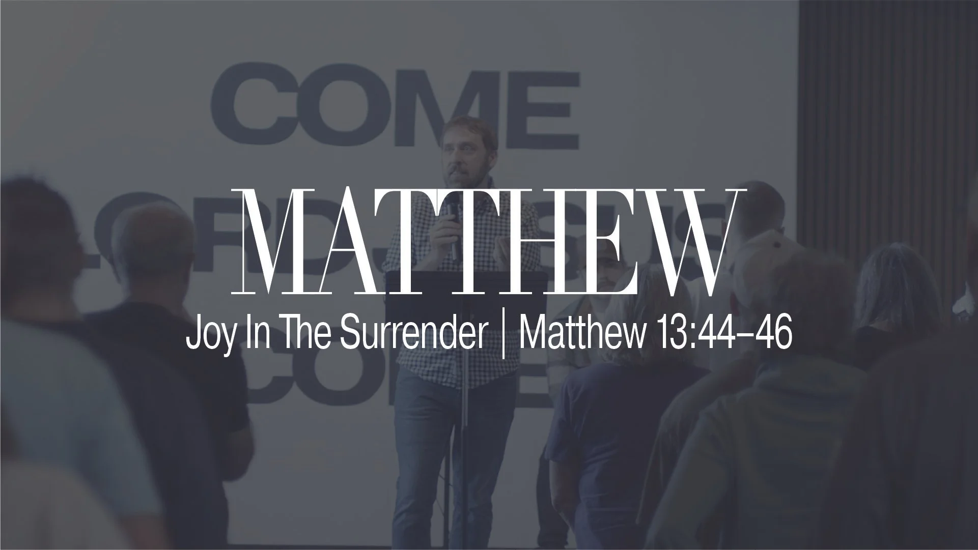 Joy In The Surrender | Matthew 13:44–46