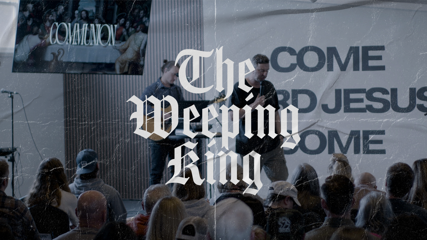 The Weeping King | Luke 19:28-44