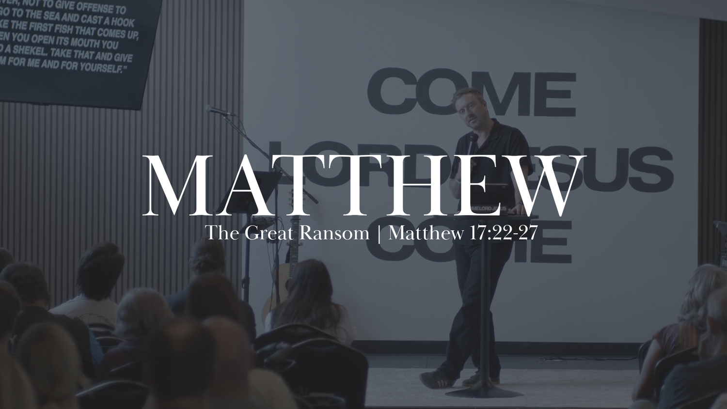 The Great Ransom | Matthew 17:22-27