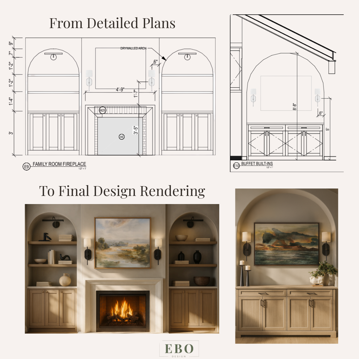 Architectural plans beside final 3D renderings of custom arched built-ins and a fireplace design by EBO Design.