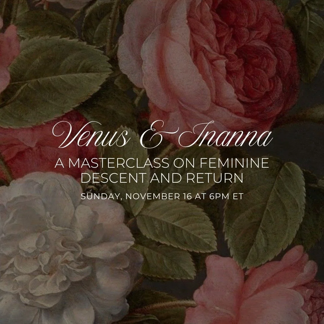Tomorrow I&rsquo;m teaching a virtual masterclass that connects your life to the ancient rhythm written in the sky.

Through the myth of the Goddess, Inanna, + the 19-mo cycle of Venus, we'll deep dive deeeep into our celestial map of sacred feminine