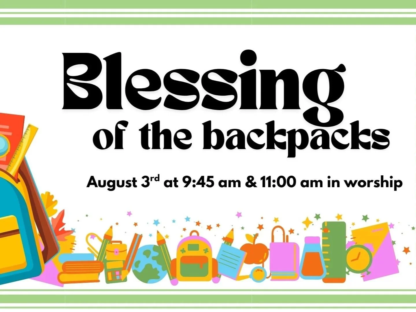 Blessing of the Backpacks