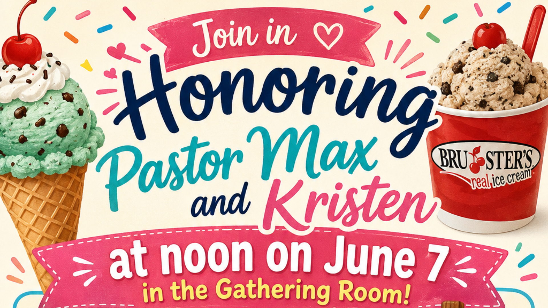       
  
     Join in Honoring Pastor Max and Kristen&nbsp;at noon on June 7&nbsp;in the Gathering Room!   Say goodbye to Pastor Max and Kristen on their last Sunday, June 7, as Pastor Max starts a new adventure as the Director of the Center for Cle