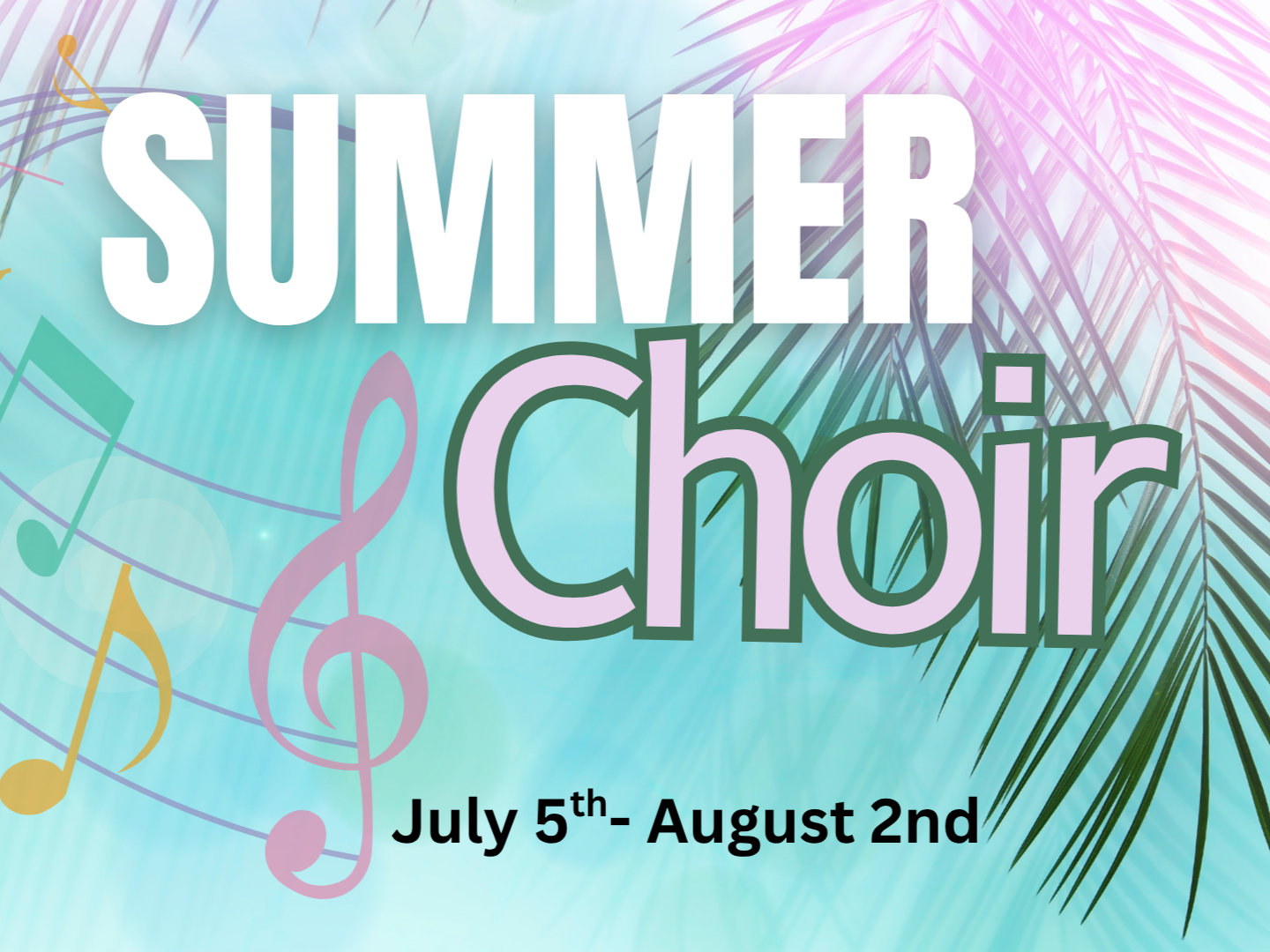 Summer Choir
