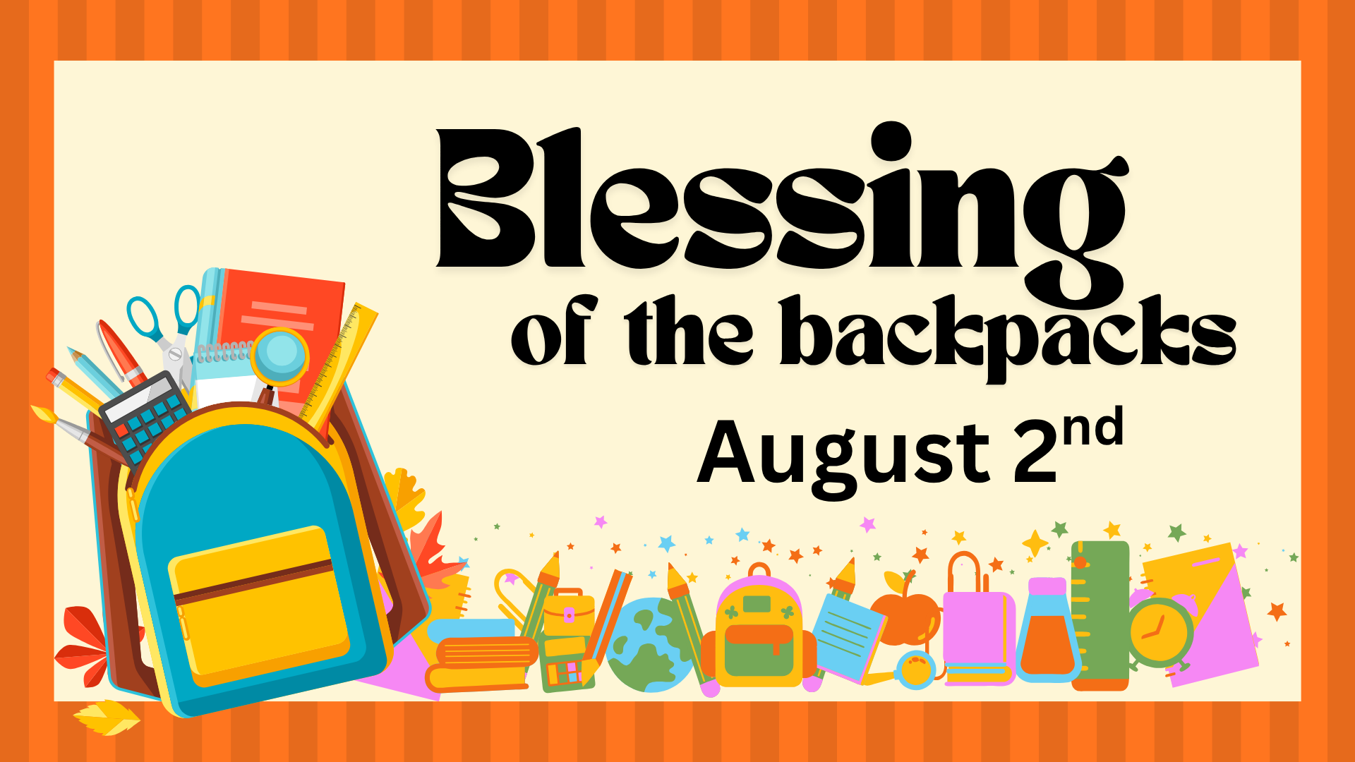 Blessing of the Backpacks