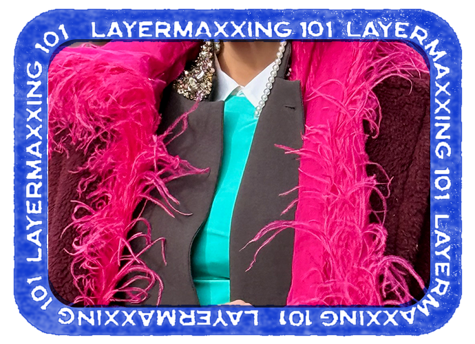 Layermaxxing