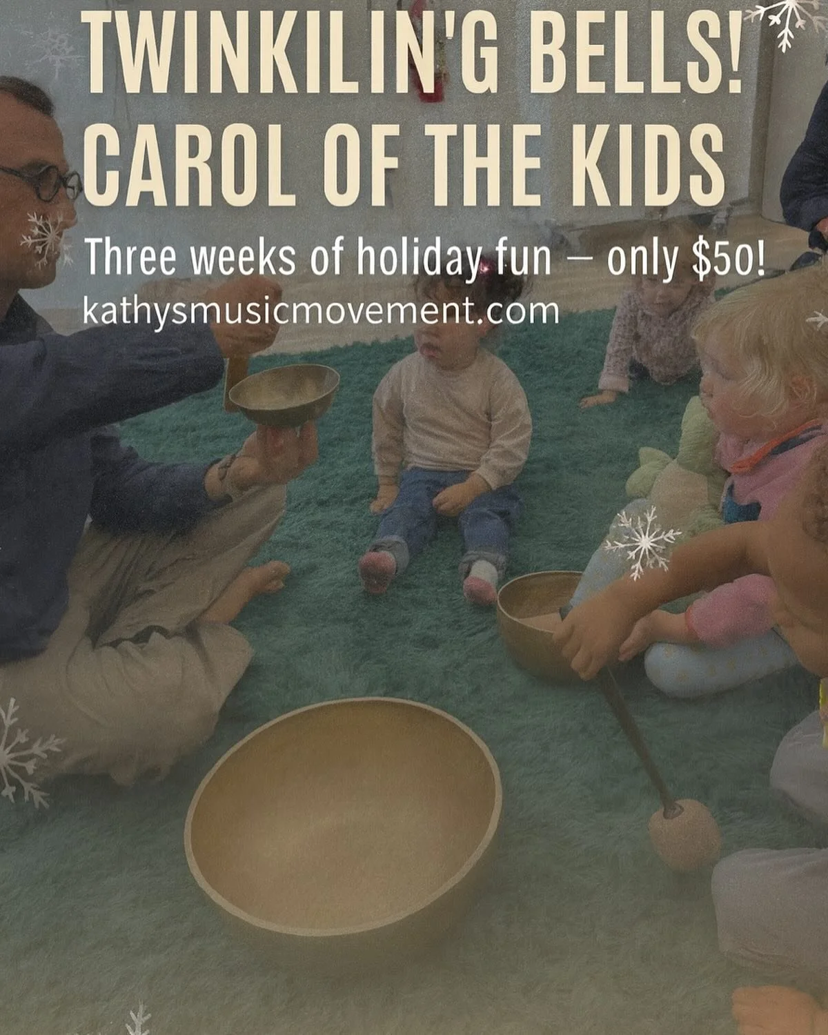 🌟 $50 Holiday Gift! 🎁 Join Us for December&rsquo;s Holiday Music Fun ✨

🔔✨ Carol of the Bells Season is Here! 

Three weeks of holiday joy at Kathy&rsquo;s Music &amp; Movement = bells, drums, dancing, scarves, stories, and LOTS of holiday sparkle