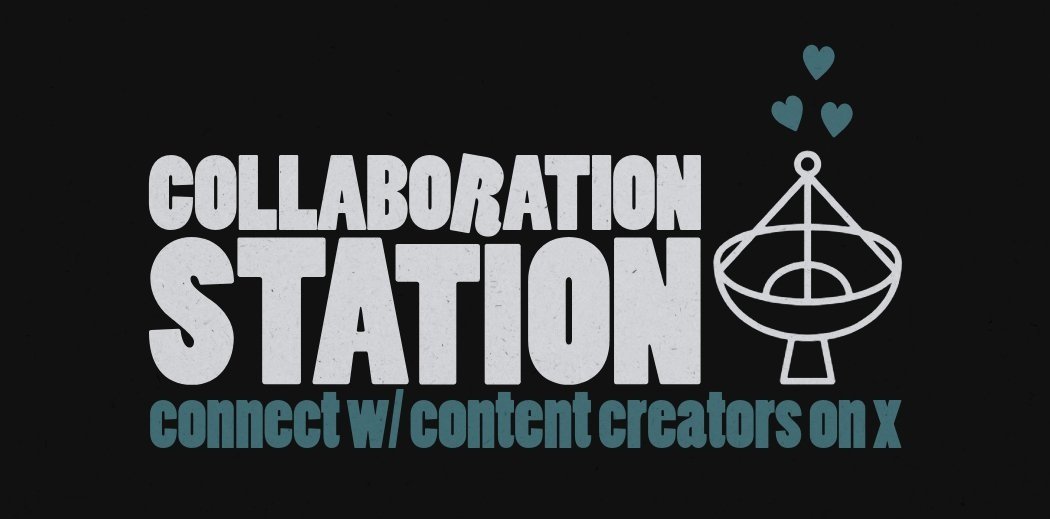 Collaboration Station: Connect, Create, and Collaborate on 𝕏