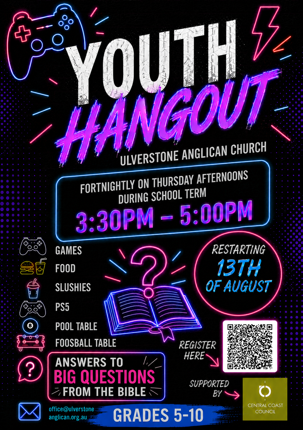 Neon sign poster for Youth Hangout at Ulverstone Anglican Church, featuring game console, burger, drink, and gaming controller icons, with event details and QR code.