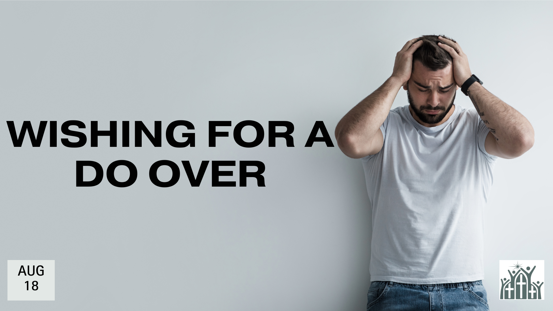 wishing for a do over