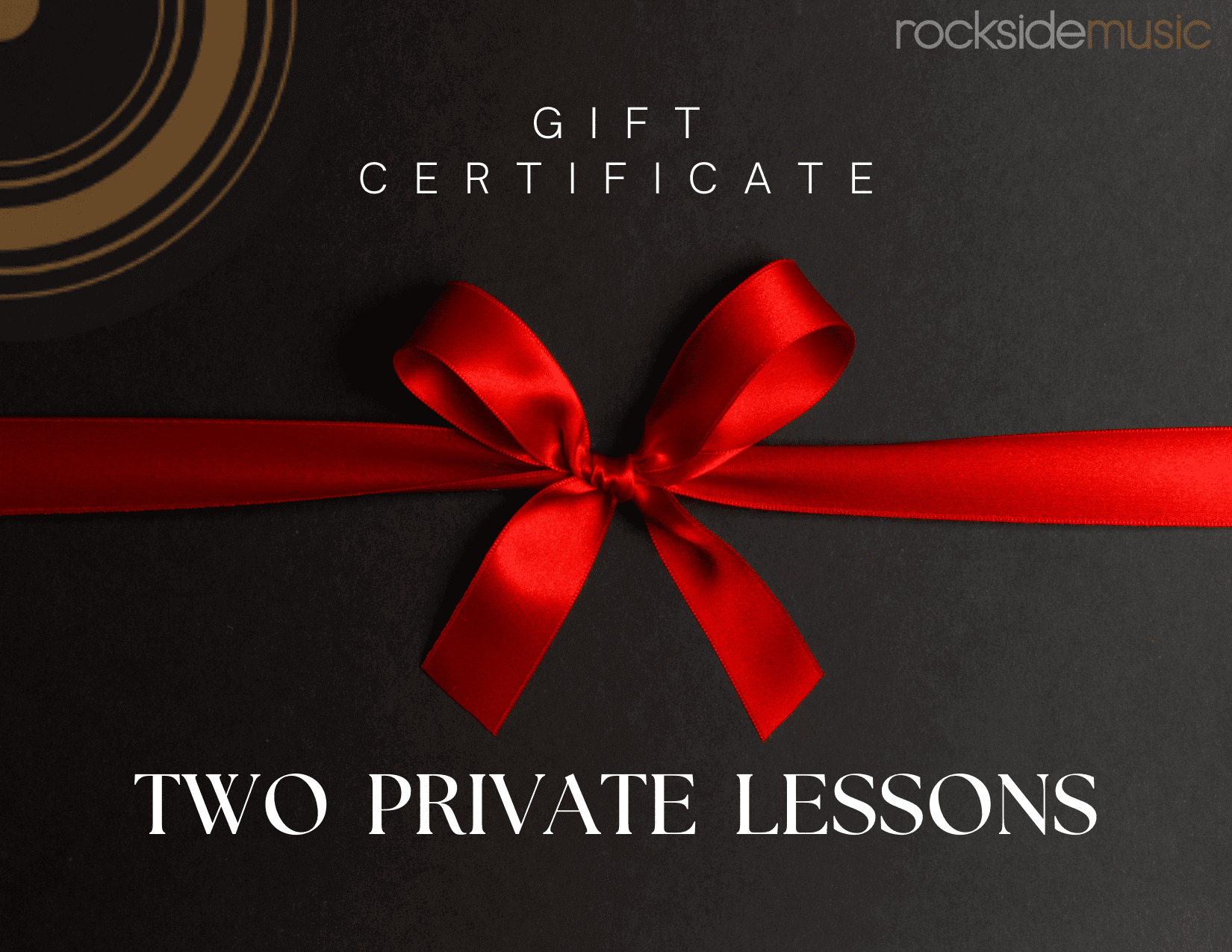Gift certificate with a red ribbon and bow, on a black background. Text on the certificate reads 'GIFT CERTIFICATE,' and underneath it says 'TWO PRIVATE LESSONS.'