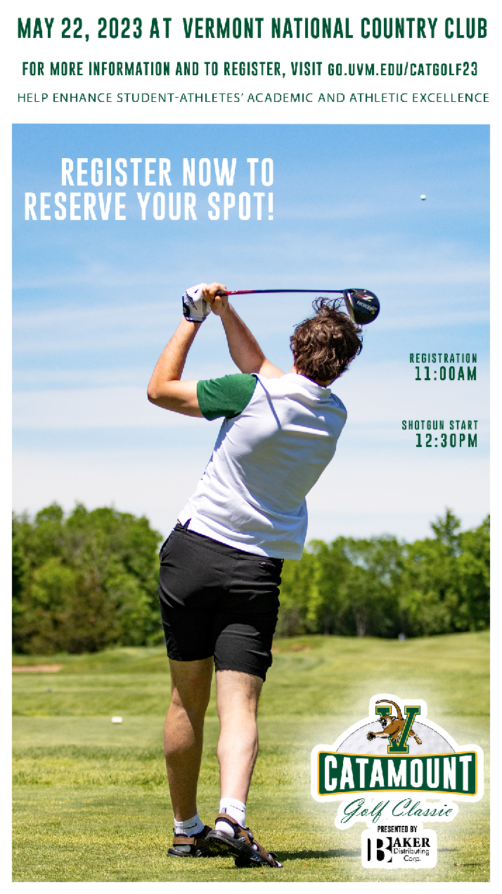 Catamount Golf Classic · Instagram story · Promoted UVM's annual fundraising golf tournament, presented by Baker Distributing Corp., driving registrations to support student-athletes. 
Designed from scratch.