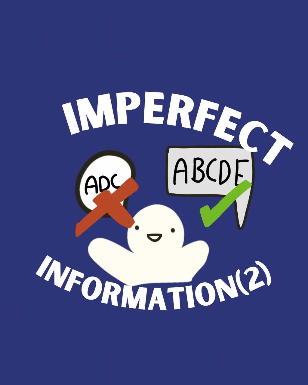 J1 Externalities + Imperfect Information