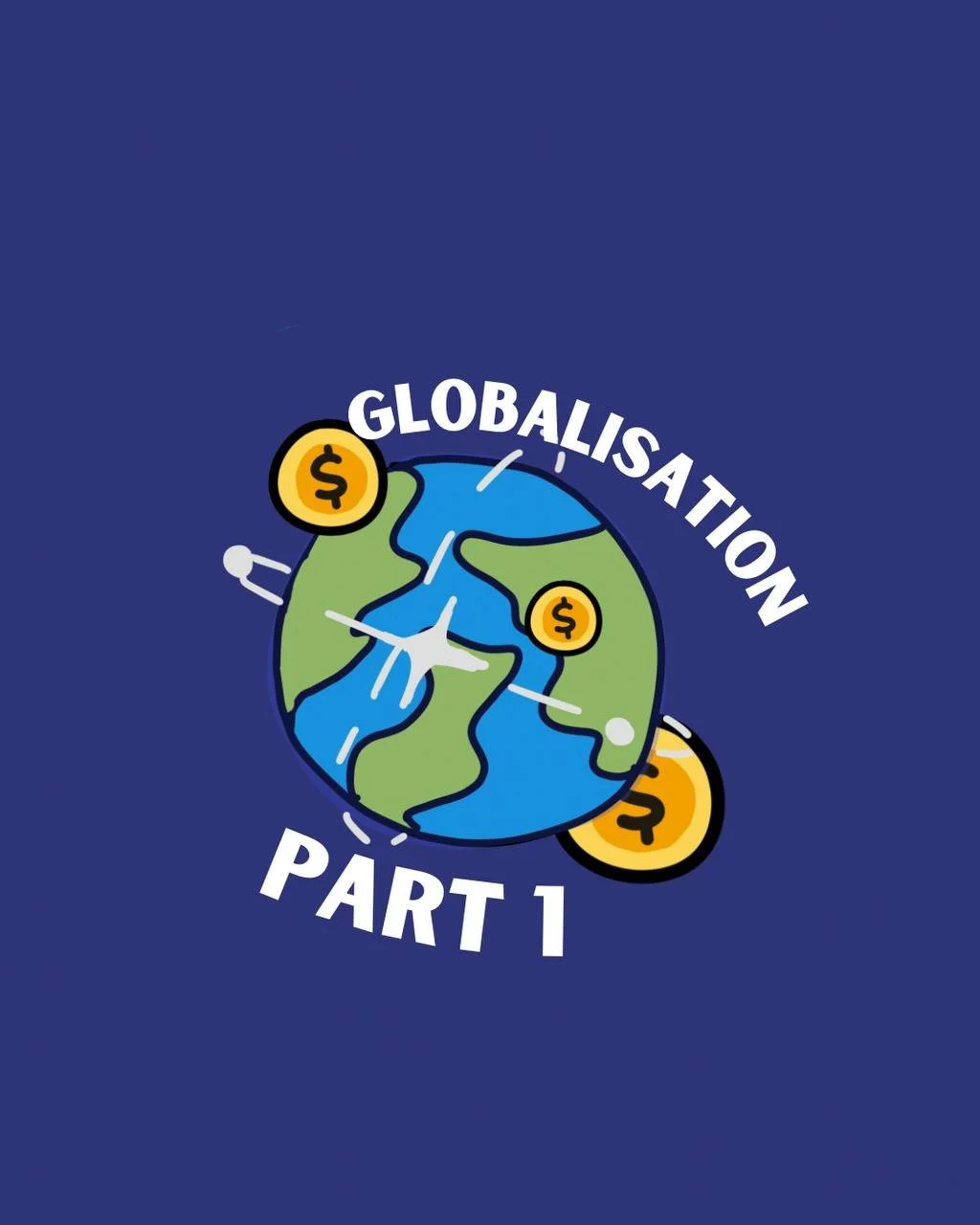 J2: Globalisation (1)