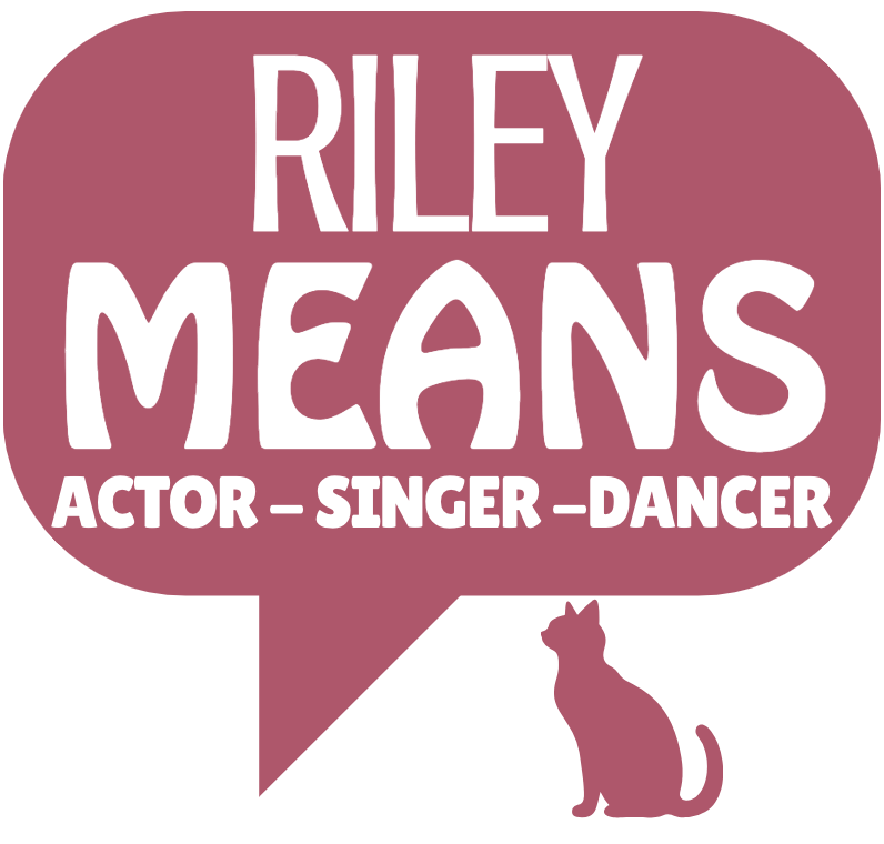 riley means    actor     singer       dancer