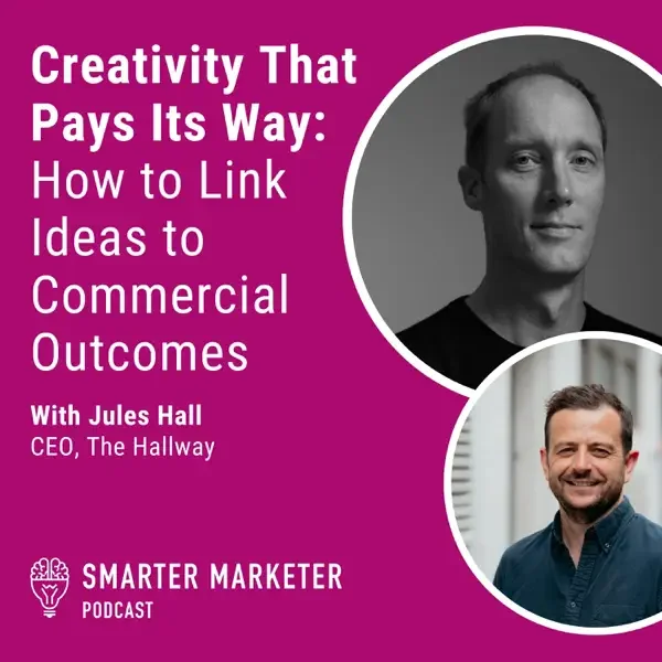 Creativity That Pays Its Way: How to Link Ideas to Commercial Outcomes 