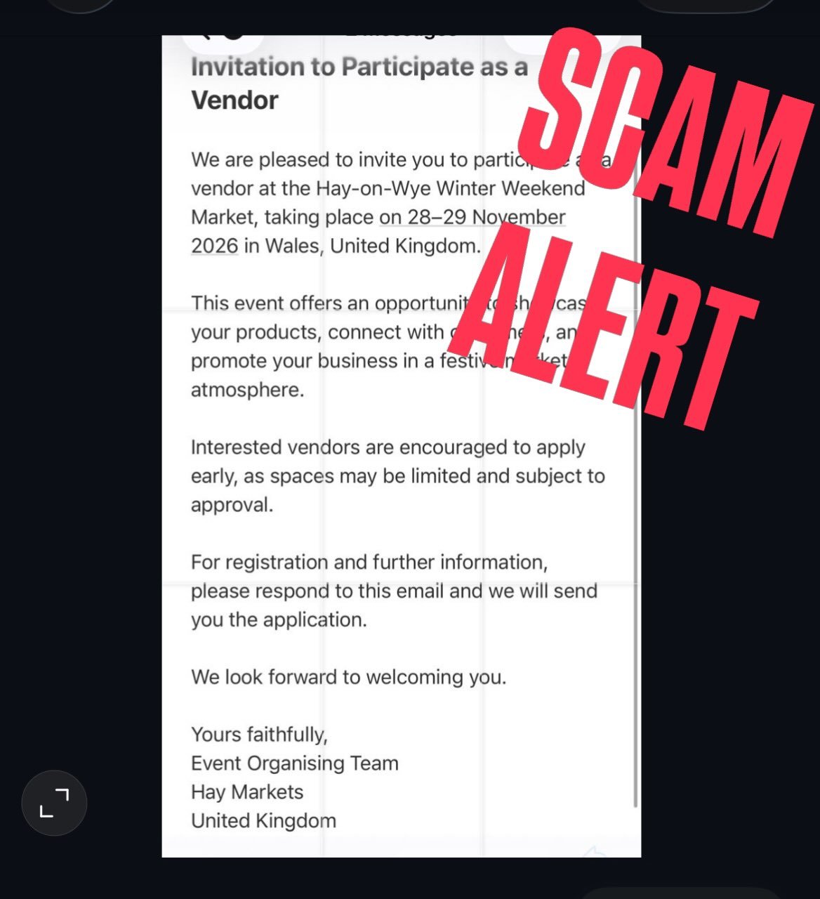 ⚠️SCAM ALERT⚠️ Please do not respond to any emails purporting to be from Hay Markets, but from personal email addresses, offering pitches at our markets. We will only offer pitches through the offical haymarkets.co.uk email address, or via Eventaly, 