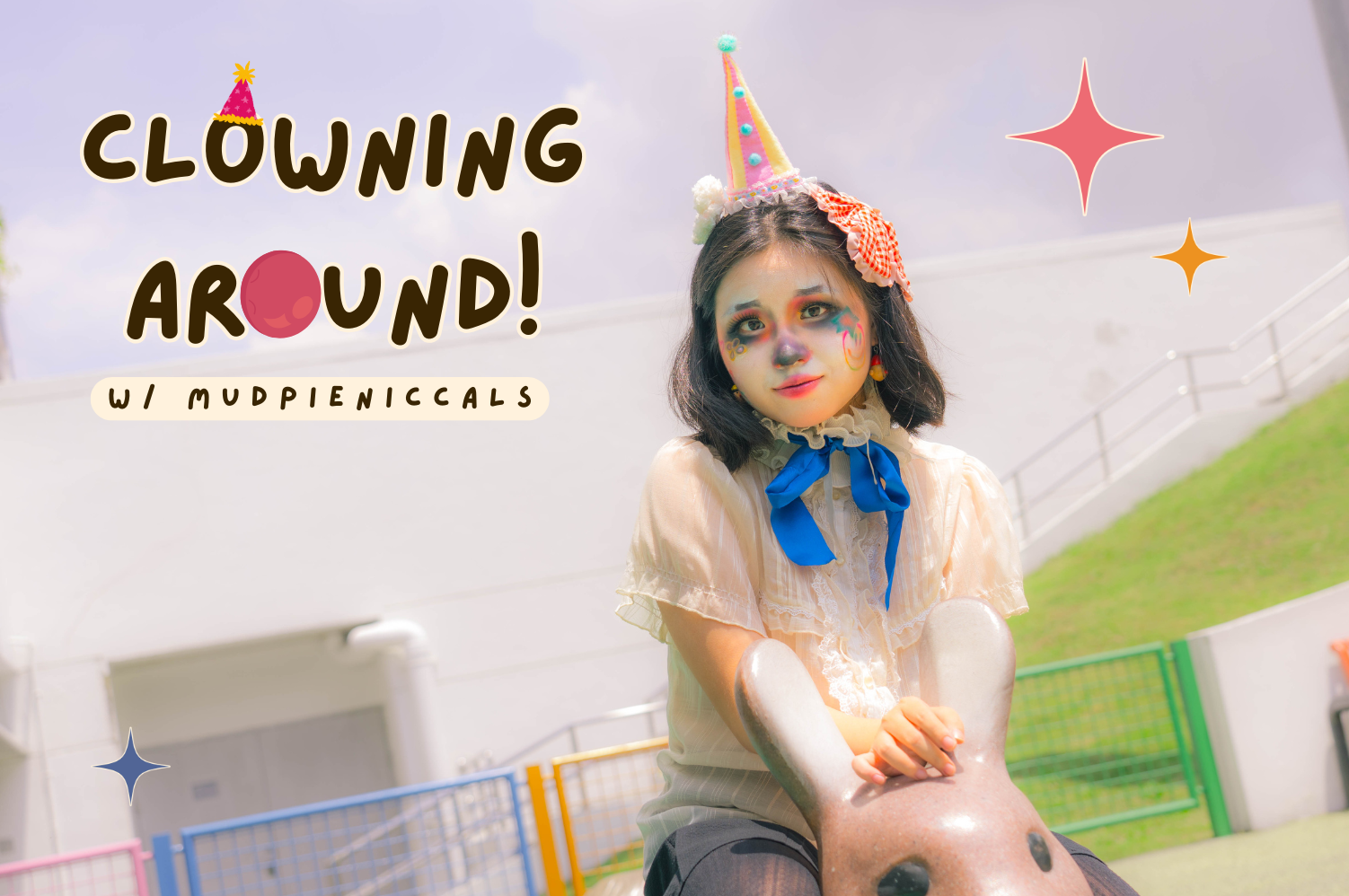 Clowning Around ft. Mudpieniccals