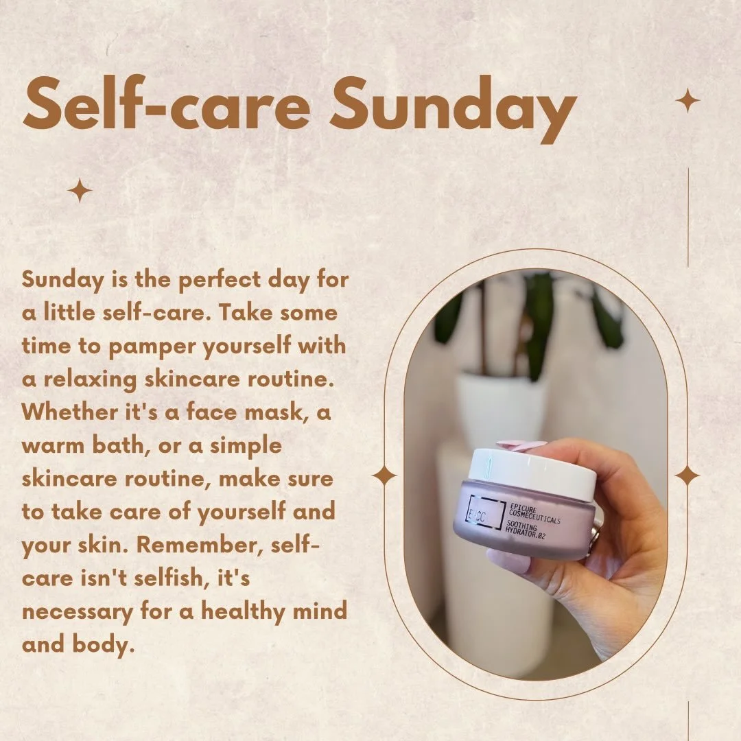 Self care Sunday
