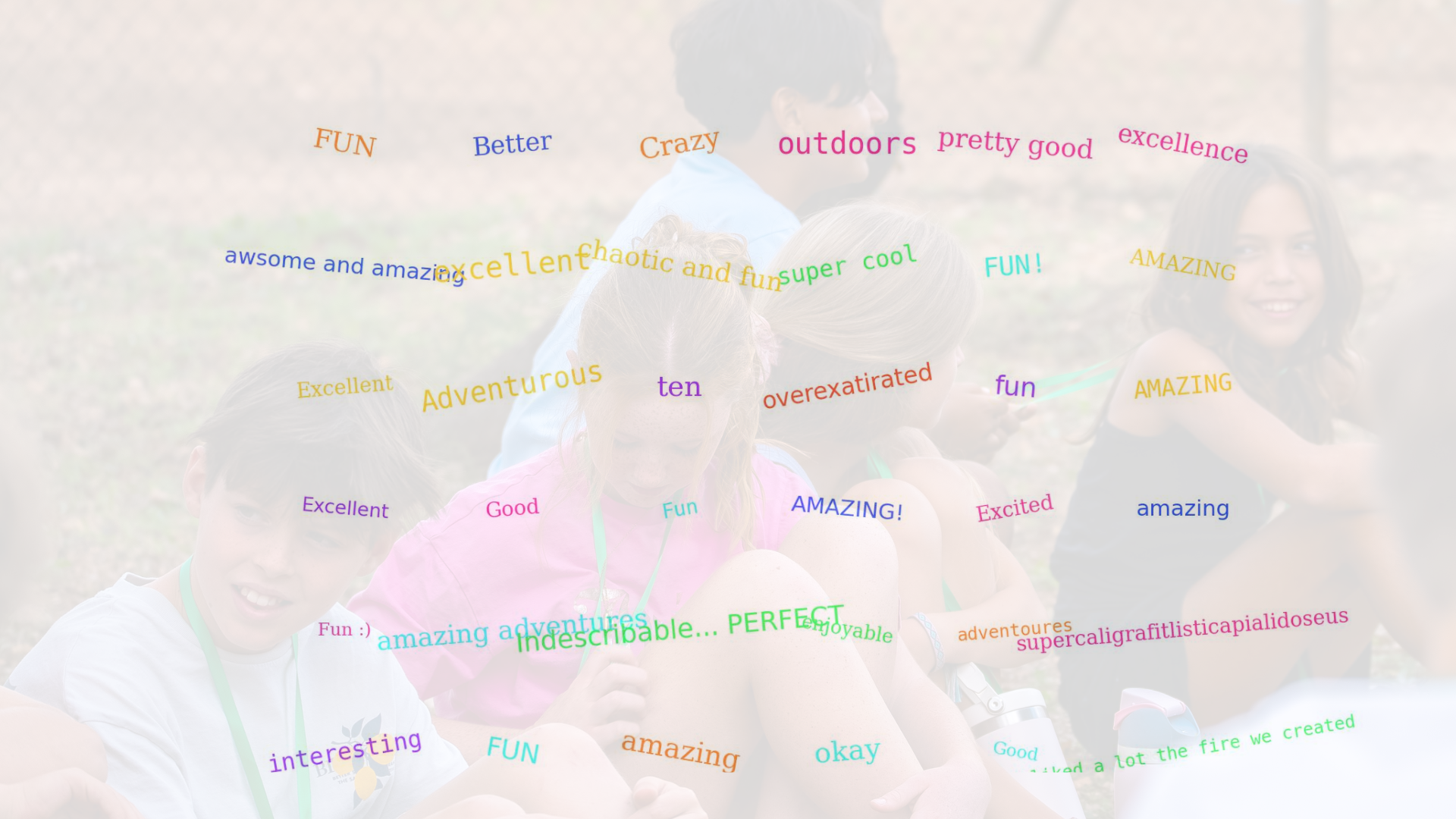 Group of children outdoors, smiling and playing, with colorful words floating around such as "fun", "amazing", "adventurous", "awesome", "super cool", and "excellent".