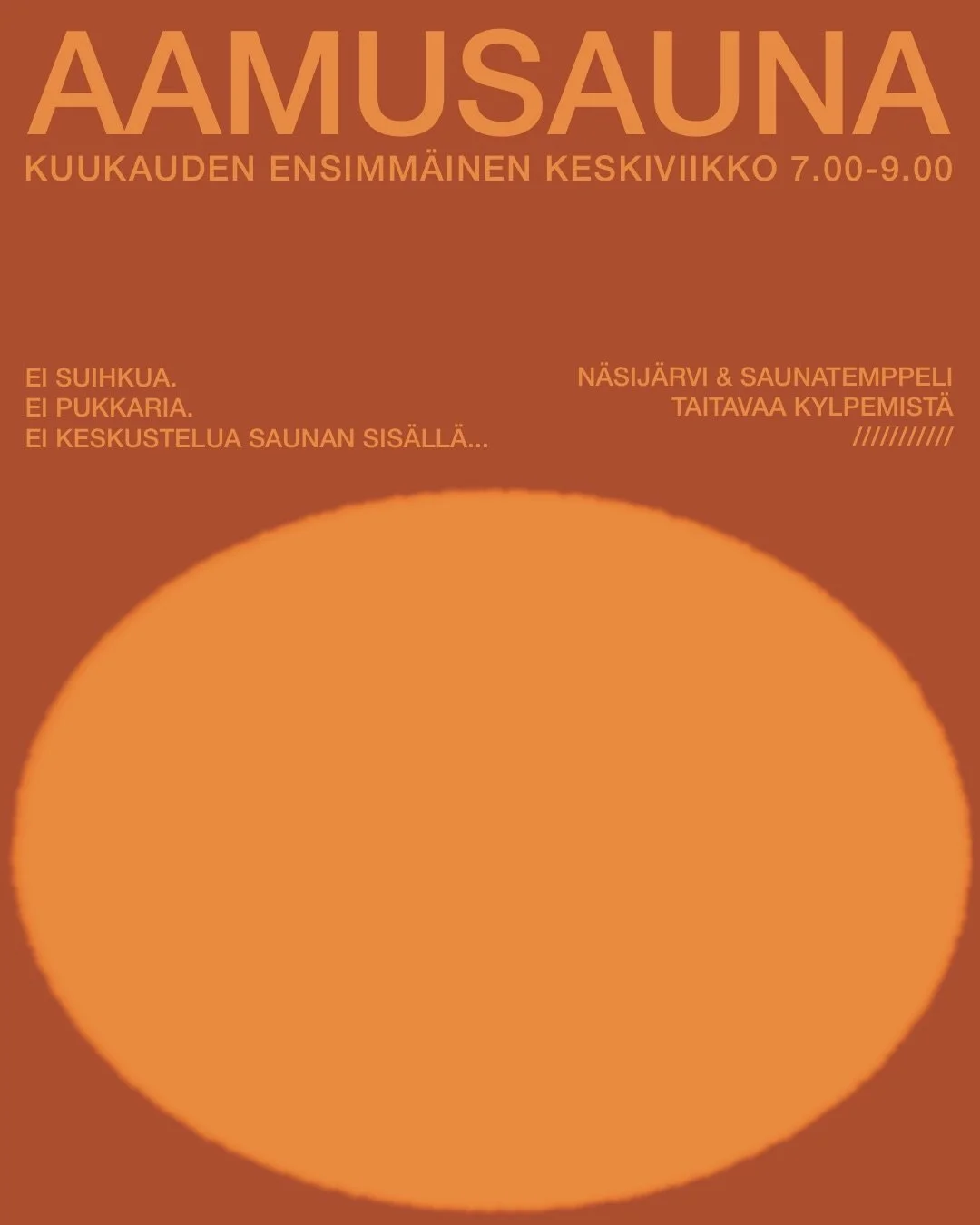 AAMUSAUNA

Kuukauden ensimm&auml;inen keskiviikko
7.00-9.00

8&euro; korttimaksu tai 10-kortti. Maksu Temppelin l&auml;mmitt&auml;j&auml;lle.

Kaupinojan pukkarit ja suihkut ei k&auml;yt&ouml;ss&auml;. Vessa l&ouml;ytyy.

N&auml;sij&auml;rvi &amp; Sa