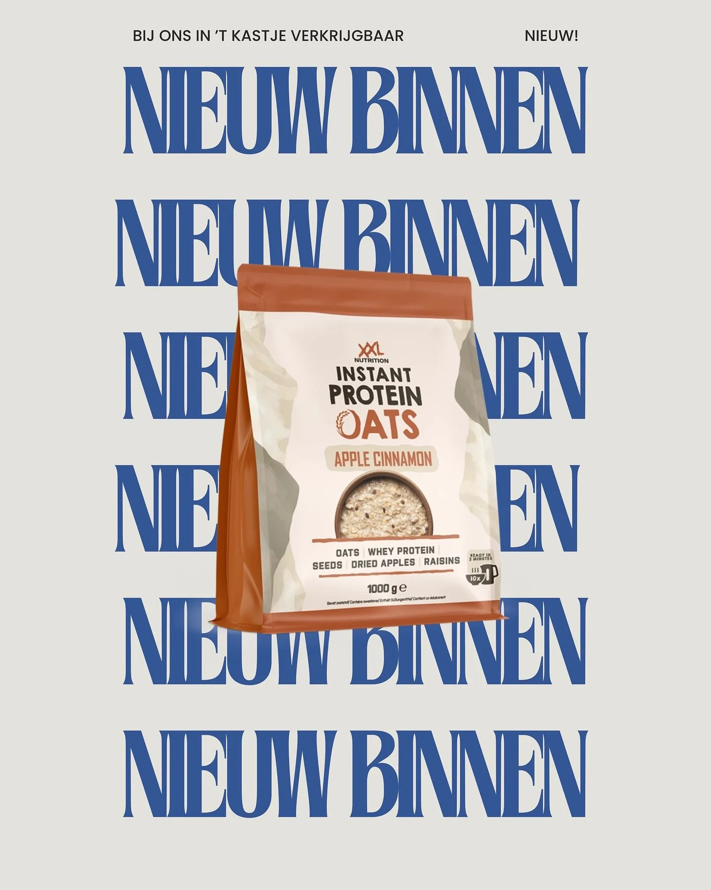 🥣 Nieuw in &rsquo;t Kastje: Instant Protein Oats Appel-Kaneel!

Geen tijd (of zin) om uitgebreid in de keuken te staan?
Met Instant Protein Oats heb je binnen 2 minuten een voedzaam ontbijt klaar. Perfect voor drukke ochtenden of wanneer je met haas
