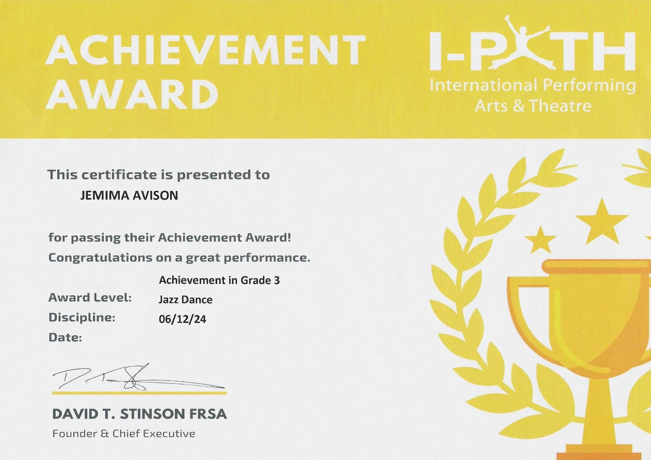 Certificate of Achievement from International Performing Arts & Theatre awarded to Jemima Avison for Grade 3 Jazz Dance on 06/12/24, signed by David T. Stinson ERSA.