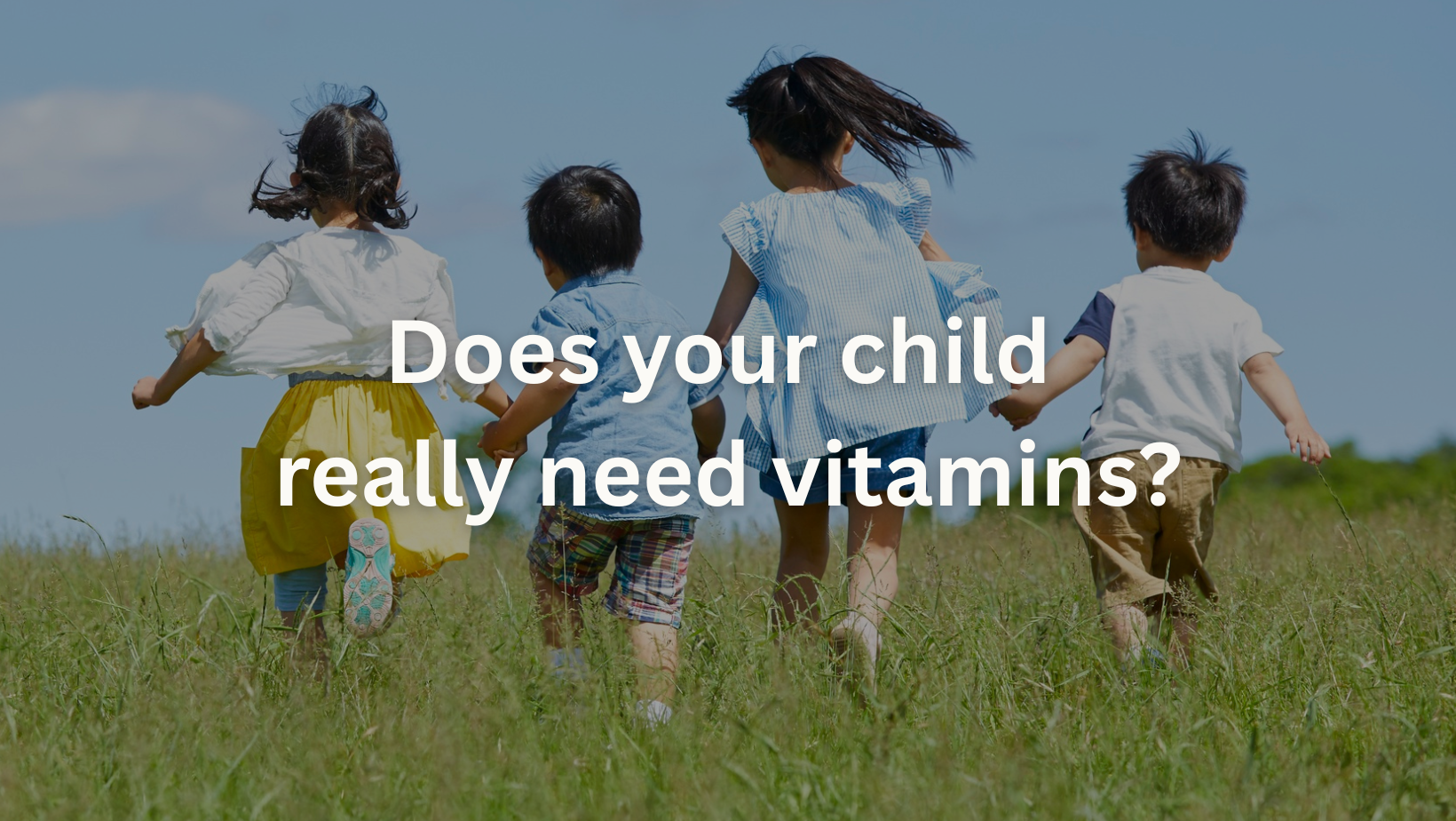 Does your child really need vitamins?