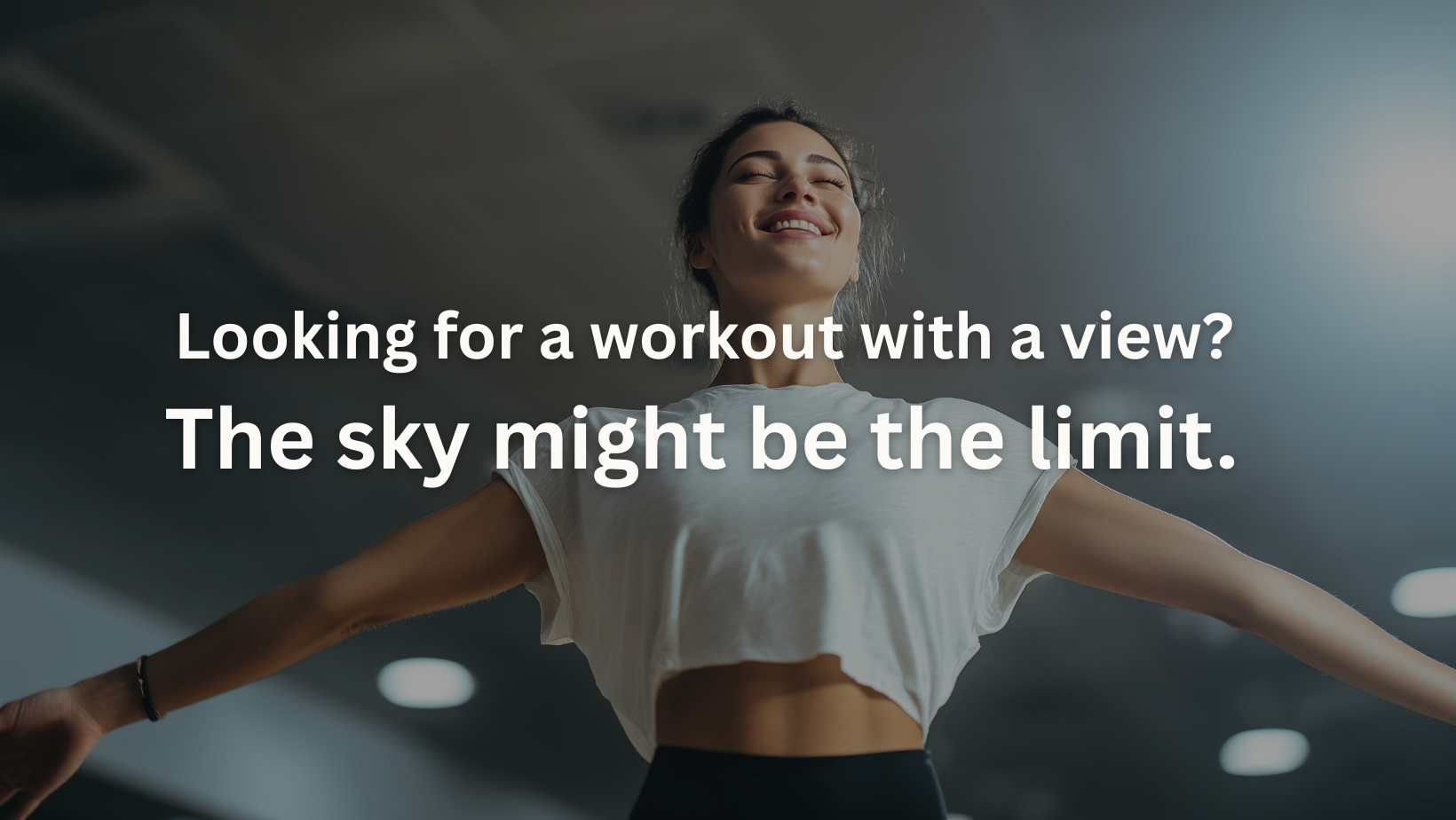 Looking for a workout with a view? The sky might be the limit.&nbsp;