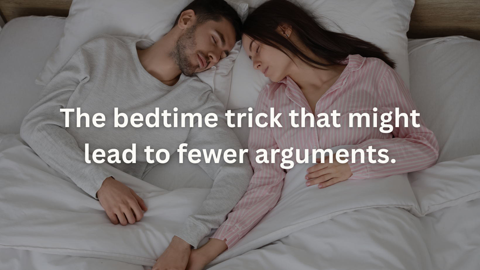 The bedtime trick that might lead to fewer arguments.