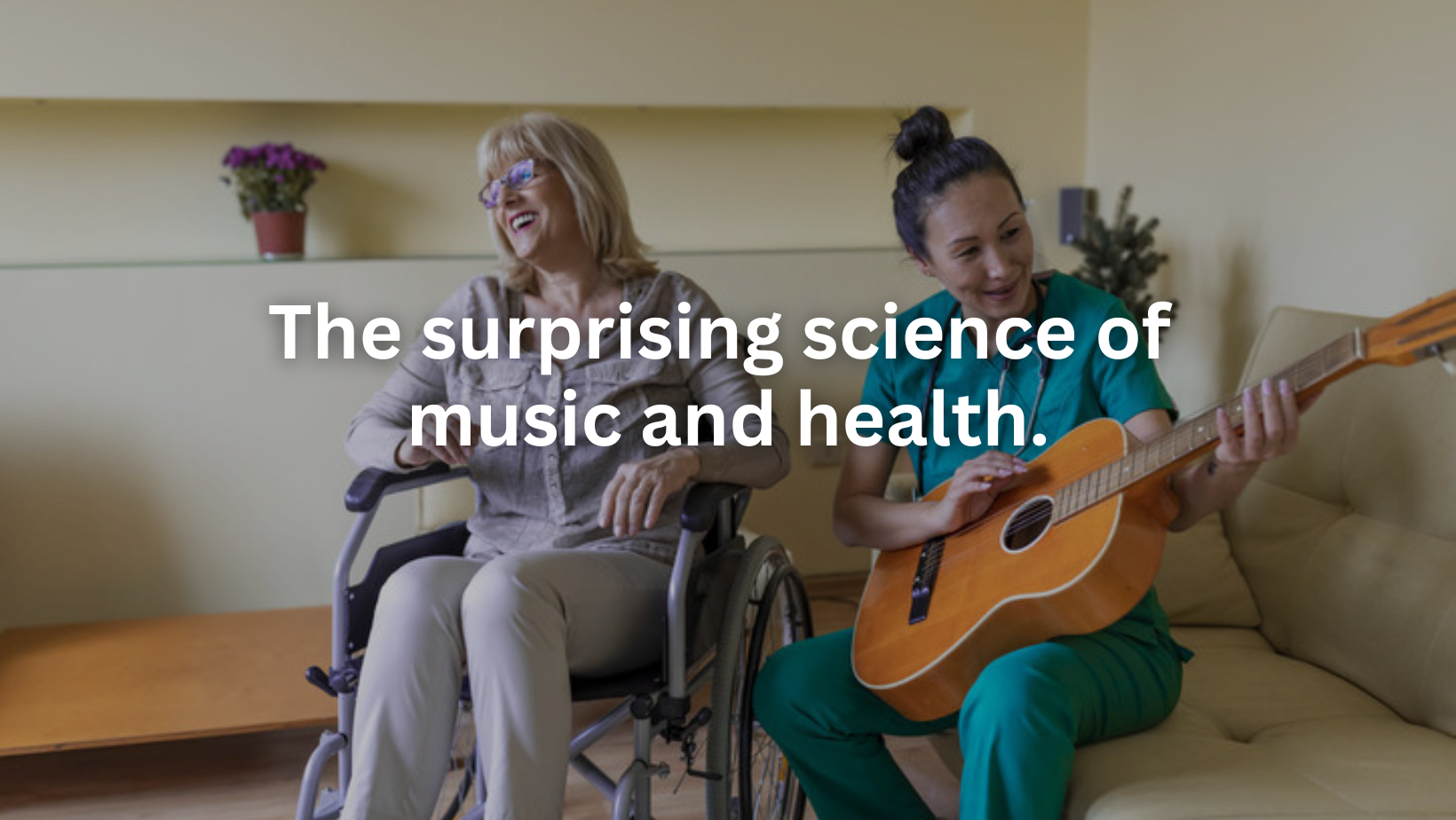 The surprising science of music and health.